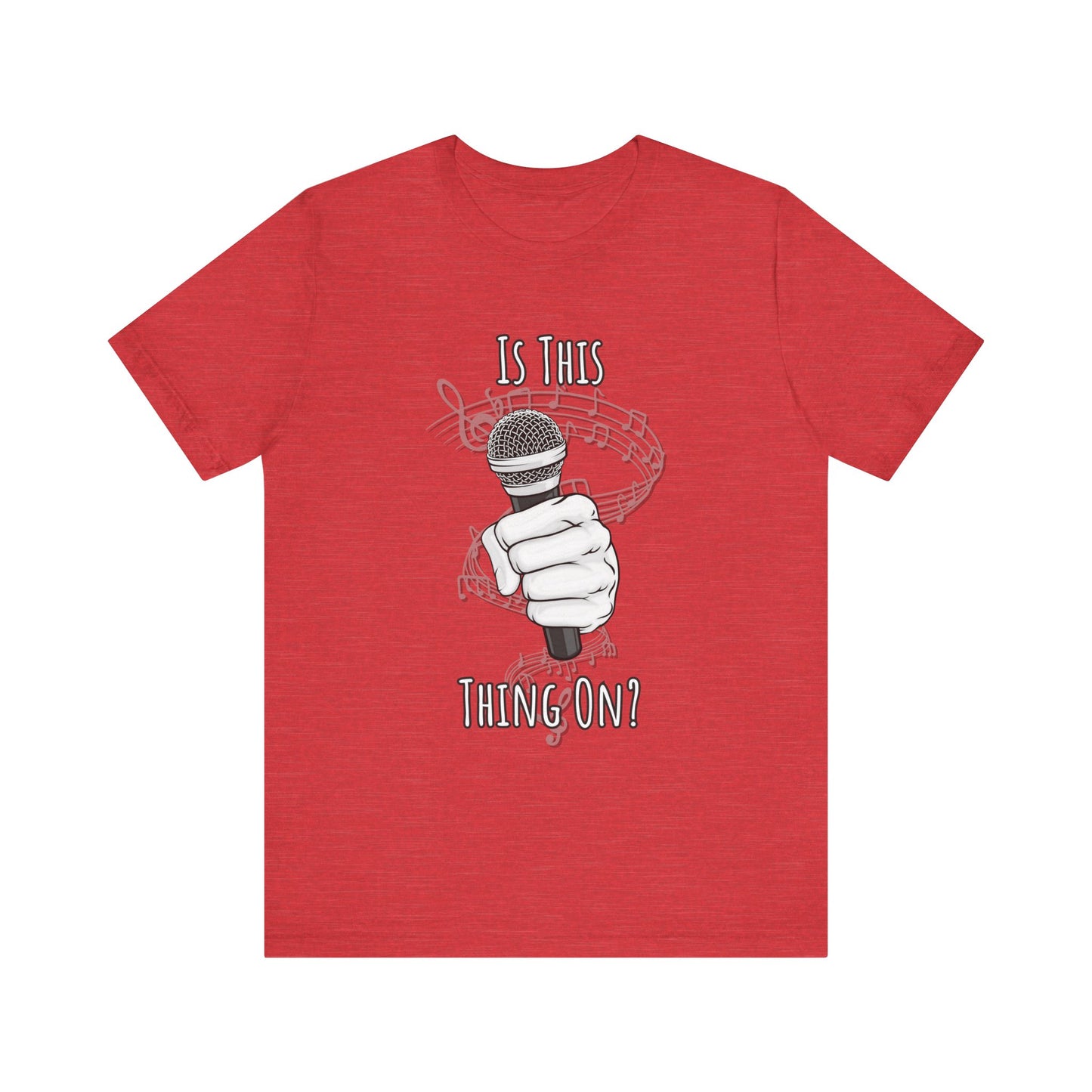 Is This Thing On? Karaoke T-Shirt π€