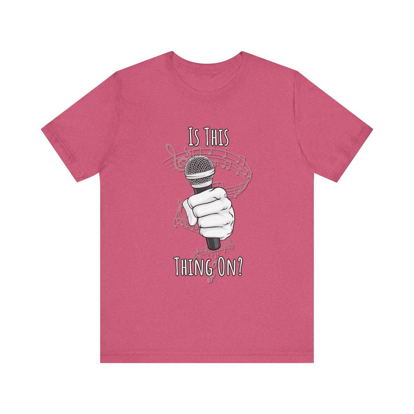 Is This Thing On? Karaoke T-Shirt π€