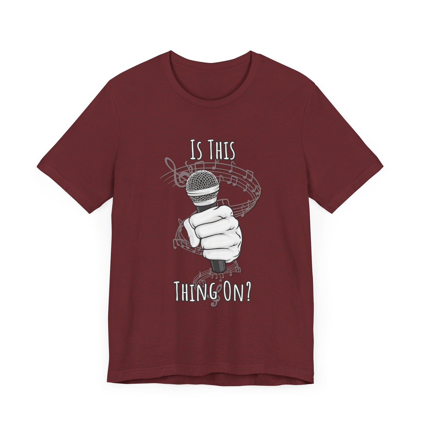 Mic check, 1-2-1-2! - Is This Thing On? T-shirt