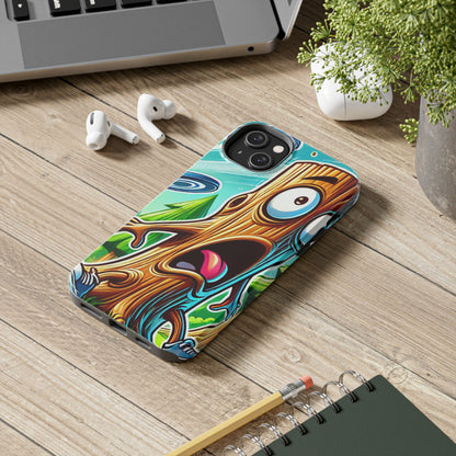 Trees Fear Me - Tough Phone Case