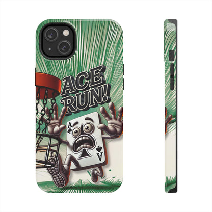 Ace Run! Disc Golf Tough Phone Case