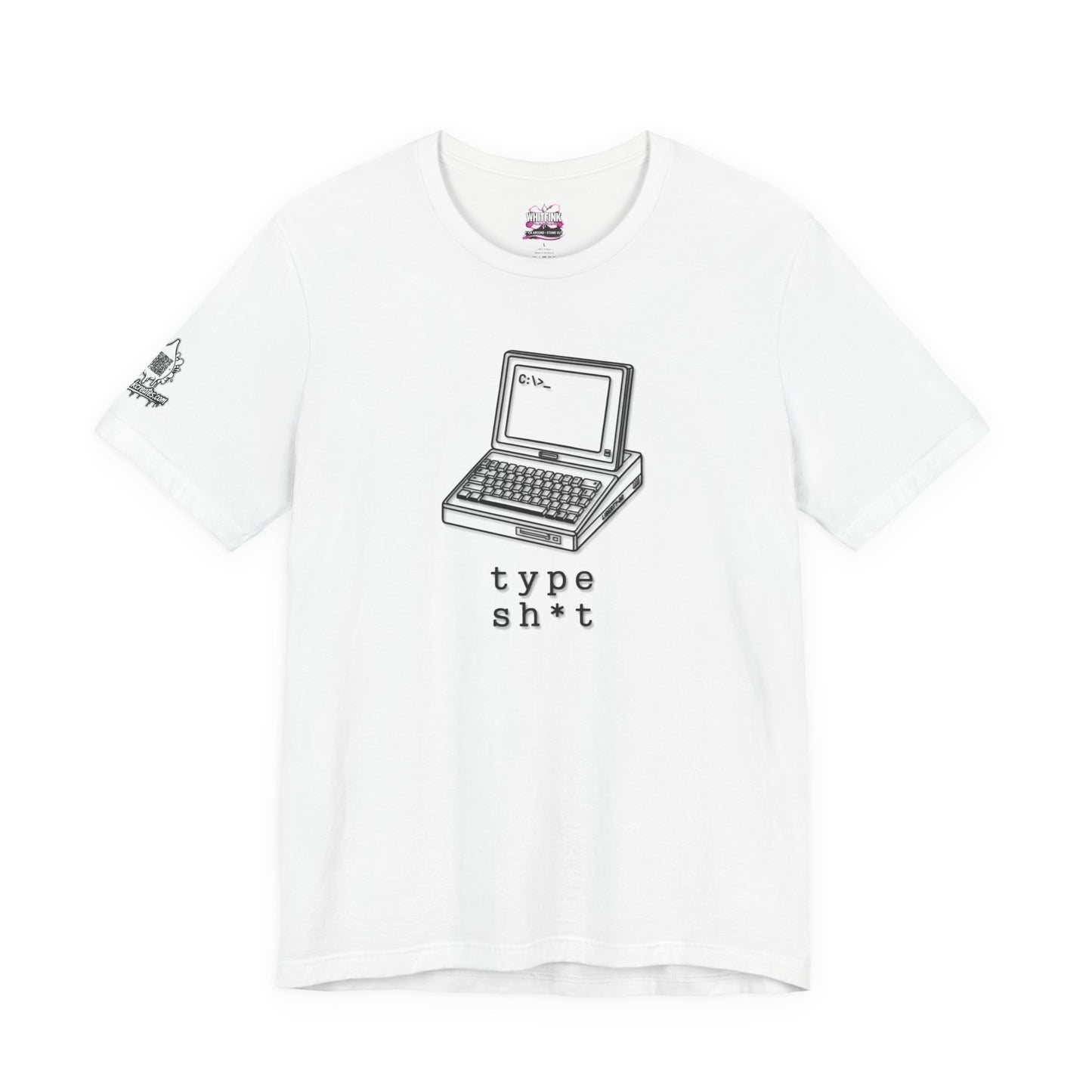 Computer Type Shit shirt