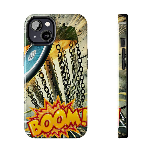 Boom Go The Chains! - Tough Phone Case