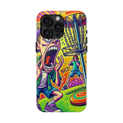 Nice Out! - Disc Golf Tough Phone Case