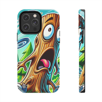 Trees Fear Me Disc Golf Tough Phone Case