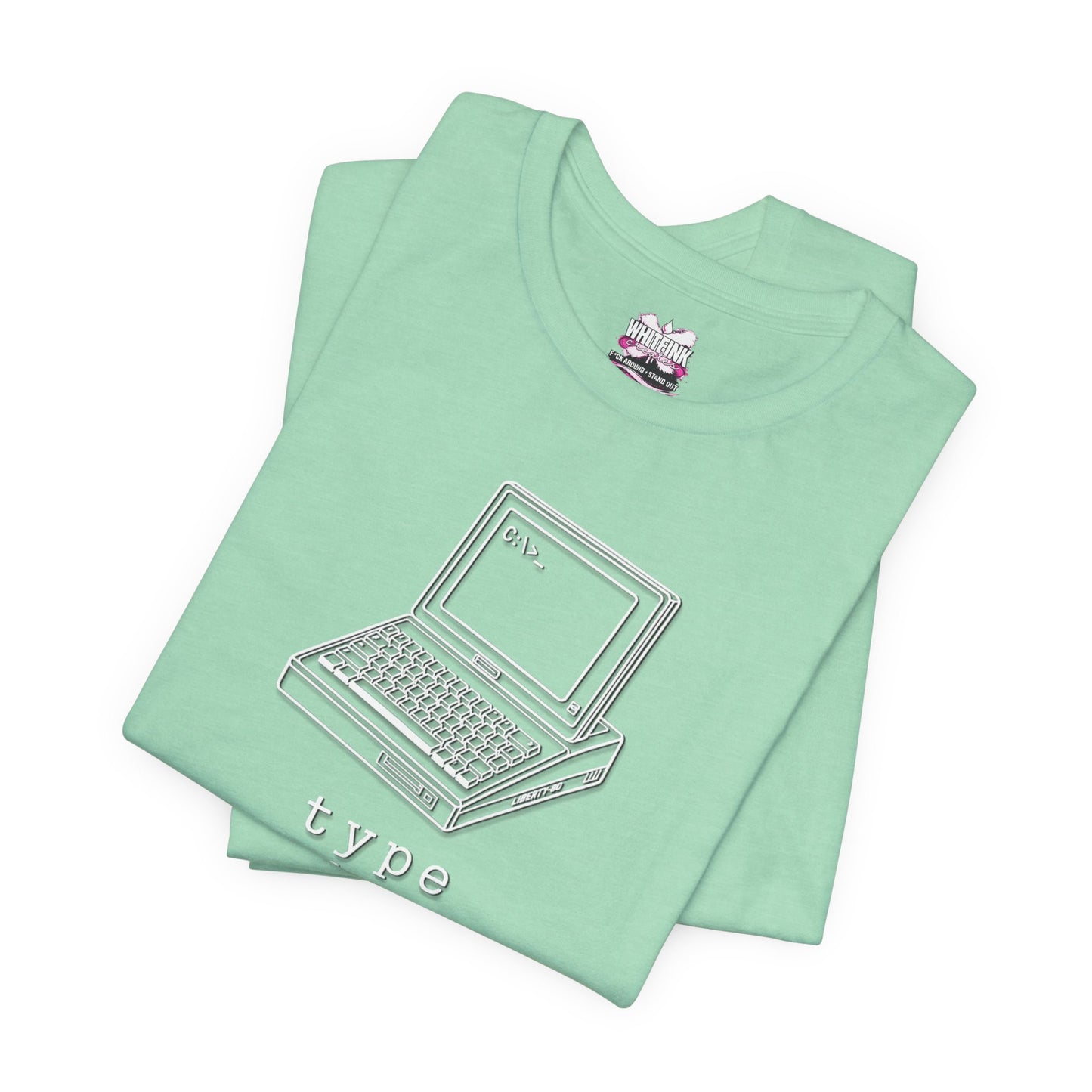 Computer Type Shit shirt