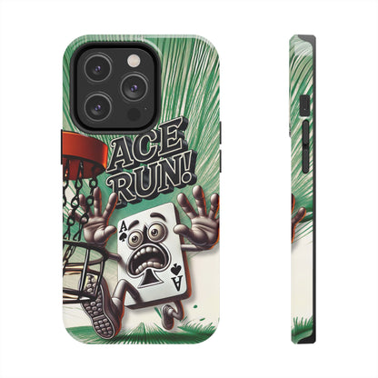 Ace Run! Disc Golf Tough Phone Case