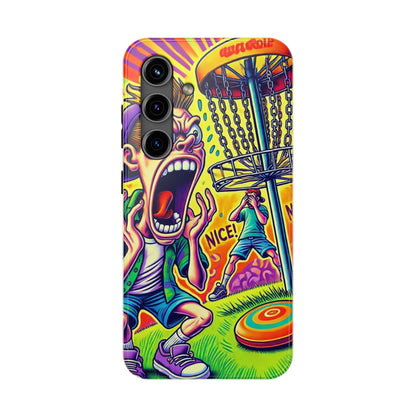 Nice Out! - Disc Golf Tough Phone Case