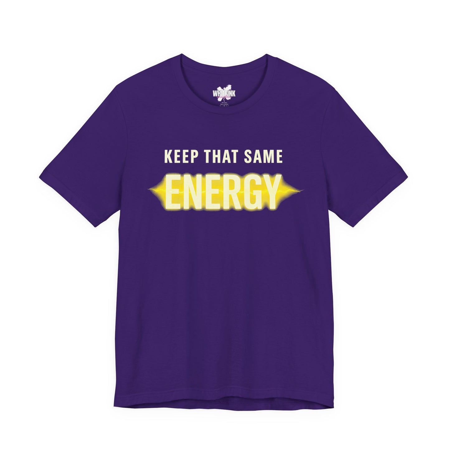 Keep That Same Energy