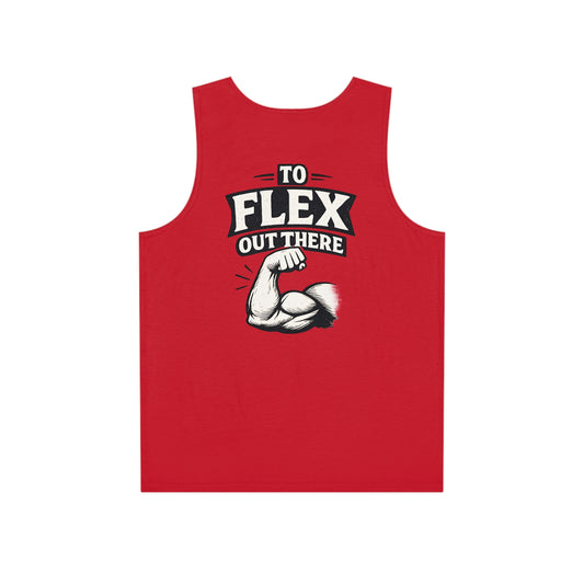 We Work In Here To Flex Out There Tank Top — Men's Fitness Motivational Tank
