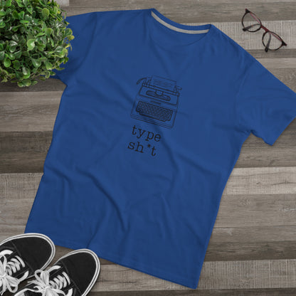 Type Sh*t T-shirt