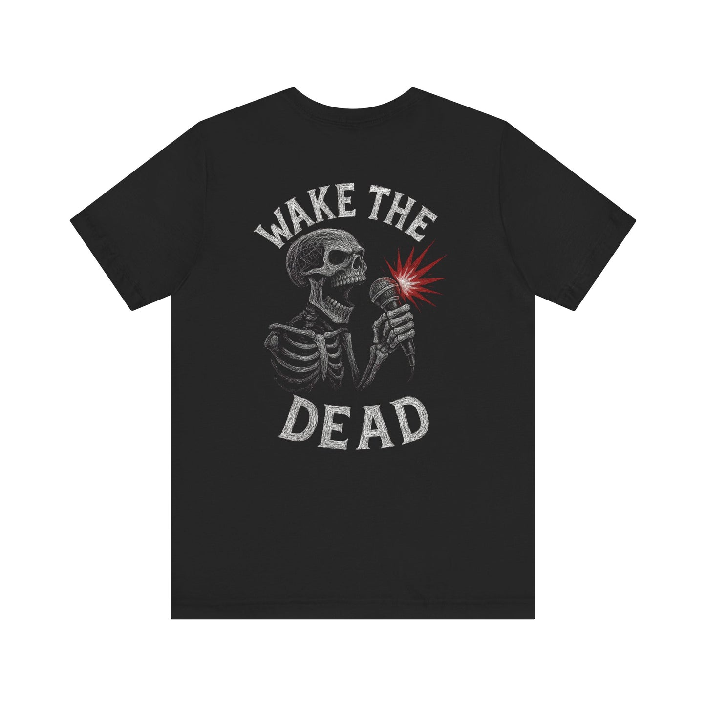 Wake The Dead Karaoke Tee — Karaoke T-Shirt