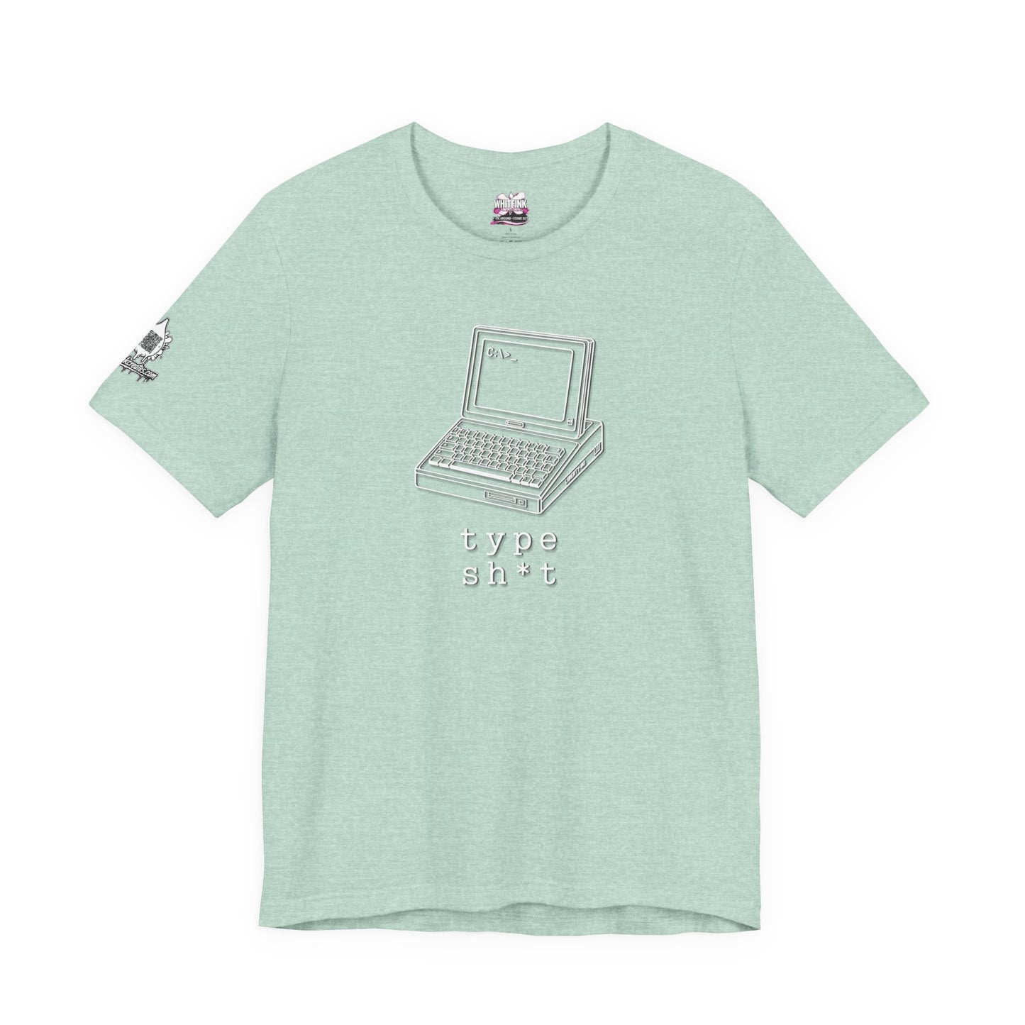 Computer Type Shit shirt